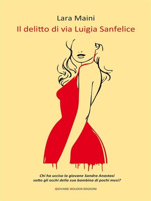 cover image of Il delitto di via Luigia Sanfelice